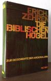 Zehren, Die biblischen Hügel.