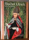 Weitlauff, Bischof Ulrich von Augsburg