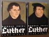 Thiel, Luther. Von 1483 bis 1522. 1522-1546.