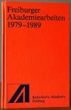 Bader, Freiburger Akademiearbeiten 1979-1989
