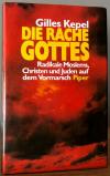 Kepel, Die Rache Gottes