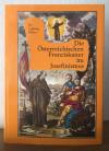 Die Österreichischen Franziskaner im Josefinismus.