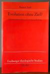 Isak, Evolution ohne Ziel?