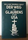 Sweet, Der Weg des Glaubens in den USA.