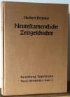 Preisker, Neutestamentliche Zeitgeschichte