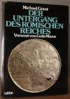 Grant, Der Untergang des römischen Reiches