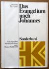 Schneider, Das Evangelium nach Johannes
