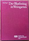 Kopf, Der Blutfreitag in Weingarten