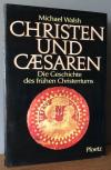 Walsh, Christen und Caesaren