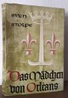 Stolpe, Das Mädchen von Orléans