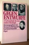 Häring, Gegenentwürfe